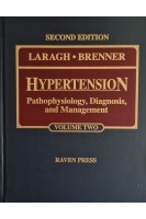 Hypertension: Pathophysiology Diagnosis and Management. Vol.I-II  (БУ). John H. Larag Barry M. Brenner