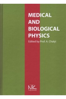 Medical and biological physics (Медична та біологічна фізика). Chalyi A.V. (О.В. Чалий)