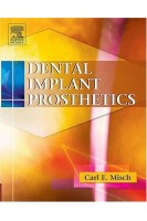 Dental Implant Prosthetics. 1st Edition (БУ). Carl E. Misch