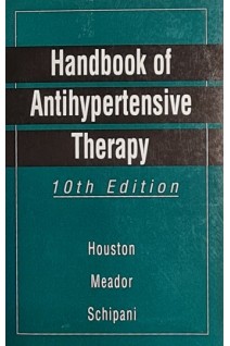 Handbook of Antihypertensive Therapy (БУ). Mark C. Houston
