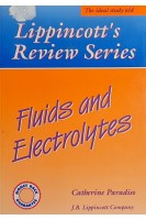 Fluids and Electrolytes (Lippincotts Review Series) (БУ). Catherine Paradiso