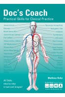 Docs Coach. Practical Skills for Clinical Practice. Matthias Hofer