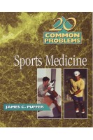 20 Common Problems In Sports Medicine. James C. Puffer
