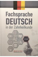Fachsprache Deutsch in der Zahnheilkunde (Німецька мова за професійним спрямуванням): Підручник для мед. ВНЗ ІV.. Varetska D.O. (Варецька Д.О.)