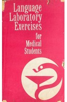 Лабораторные работы по английскому языку (Language Laboratory Exercises for Medical Students) (БУ). Маслова А.М.