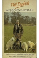My Beloved Wilderness (БУ). Phil Drabble