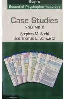 Case Studies Stahls essential psychopharmacology. Case Studies. Volume 2. Stephen M. Stahl