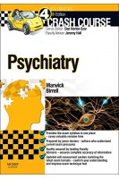 Crash Course Psychiatry. 4th Edition (БУ). Katie Marwick Steven Birrell Jeremy Hall