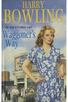 Waggoner's Way (БУ). Harry Bowling
