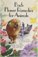 Bach Flower Remedies for Animals. Helen Graham Gregory Vlamis