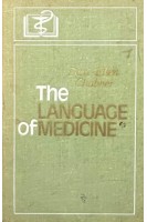 The Languace of Medicine. Язык медицины. Пособие по английскому языку для медицинских вузов (БУ). Чабнер Д.Э.