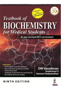 Textbook of Biochemistry for Medical Students. 9th Edition (БУ). DM Vasudevan