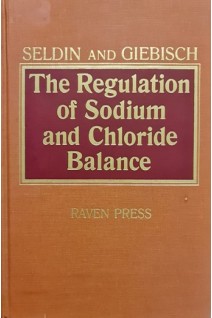 The Regulation of Sodium and Chloride Balance (БУ). Donald W.Seldin Gerhard Giebisch
