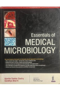 Essentials of Medical Microbiology (БУ). Apurba S. Sastry Sandhya Bhat