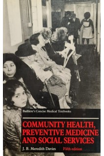 Community Health Preventive Medicine and Social Services 5th Edition (БУ). Davies J. Meredith
