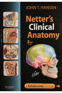 Netters Clinical Anatomy: with Online Access (Netter Basic Science). John T. Hansen