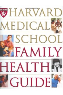 Harvard Medical School Family Health Guide. Anthony Komaroff