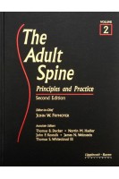 The Adult Spine: Principles and Practice (Two-Volume Set) 2nd Edition. John W. Frymoyer Thomas B. Ducker Nortin M. Hadler. Kostuik James N. Weinstein Thomas S Whitecloud