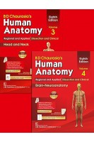 BD Chaurasias Human Anatomy 4 Volume Set. 8th Edition( Vol.3: Head and Neck+ Vol.4 Brain-Neuroanatomy). BD Chaurasia
