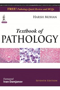 Textbook of Pathology. 7th Edition (БУ). Harsh Mohan 