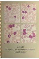 Kleines Vademecum Haematologicum Nordmark. F. Wendt