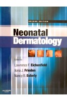 Neonatal Dermatology. 2nd Edition (БУ). Lawrence F. Eichenfield Ilona J. Frieden Nancy B. Esterly