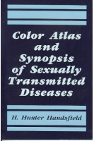 Color Atlas and Synopsis of Clinical Sexually Transmitted Diseases (БУ). H. Hunter Handsfield