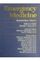 Emergency Medicine Volume I (БУ). Harold L. May