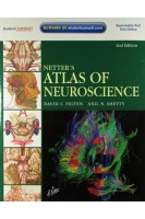 Netter's Atlas of Neuroscience: with STUDENT CONSULT Online Access 2e (Netter Basic Science). David L. Felten