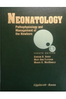 Neonatology: Pathophysiology and Management of the Newborn. Gordon B. Avery Mary Ann Fletcher Mhairi G. Macdonald