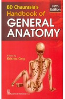 BD Chaurasias Handbook of General Anatomy. 5th Edition (БУ). BD Chaurasia