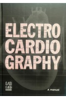Electrocardiography: a manual. Yakymenko O. Kolomiiets S. Smal V. Sebov D. Tbilieli V.