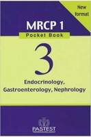 MRCP 1 Pocket Book 3: Endocrinology Gastroenterology Nephrology