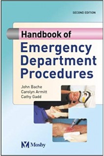 Handbook of Emergency Department Procedures. Bache John Armitt Carolyn Gadd Cathy