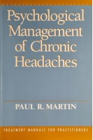 Psychological Management of Chronic Headaches (БУ). Paul R. Martin