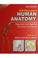 BD Chaurasia's Human Anatomy. Fifth Edition. Regional and applied Dissection and Clinical Volume 123 (БУ). Krishna Garg