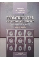 Pediatric oral and maxillofacial surgery (Хірургічна стоматологія та щелепно-лицева хірургія дитячого віку. Підручник). Kharkov L.V. (Харьков Л.В.)