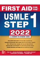 First Aid for the USMLE. Step 1. 2022. 32nd Edition (БУ). Tao Le Vikas Bhushan Matthew Sochat Caroline Coleman