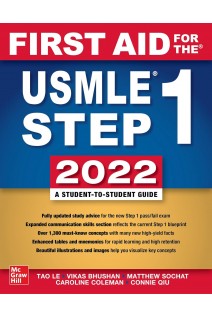 First Aid for the USMLE. Step 1. 2022. 32nd Edition (БУ). Tao Le Vikas Bhushan Matthew Sochat Caroline Coleman