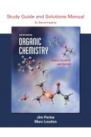 Organic Chemistry. Study Guide and Solutions. Sixth Edition (БУ). Marc Loudon Jim Parise