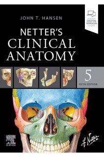 Netters Clinical Anatomy. 5th Edition (Netter Basic Science) . John T. Hansen