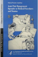 Acute Pain Management: Operative of Medical Procedures and Trauma (БУ). J. Jarrett Clinton