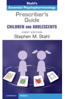 Prescribers Guide – Children and Adolescents. First Edition. Stephen M. Stahl