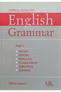 English grammar (Практична граматика. Ч. 1. Артиклі іменники займенники та сполучники прикметники прислівники: навчальний посібник. Зарума О.Р.