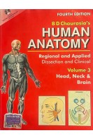 BD Chaurasias Human Anatomy 4 Volume Set. 4th Edition ( Vol.3. Head Neck and Brain) + CD (БУ). BD Chaurasia